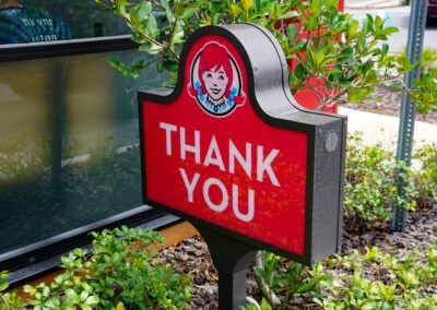 Wendy's Branded Thank You Sign